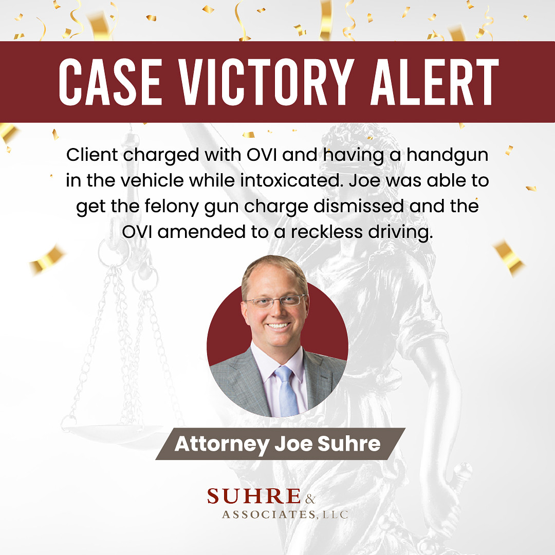 Case victory - Attorney Joe Suhre - Suhre & Associates DUI and Criminal Defense Lawyers