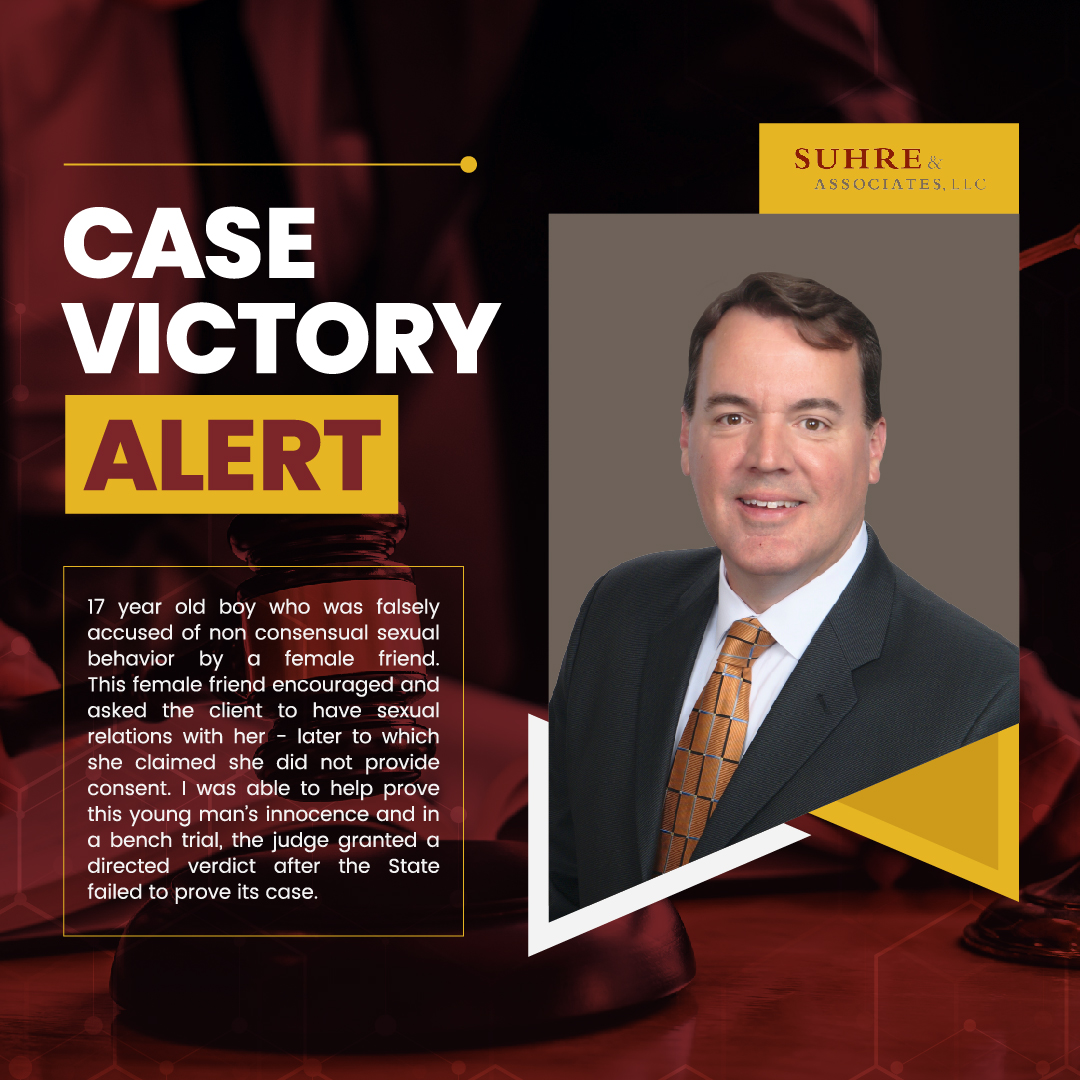 Case Victory - Suhre & Associates DUI and Criminal Defense Lawyers - Attorney Scott Adams